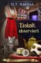 [Oxford Tearoom 01] • Eiskalt abserviert